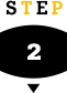 STEP 2